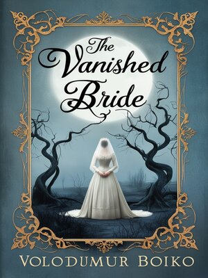 cover image of The Vanished Bride